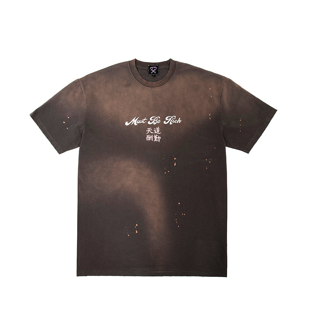天道酬勤 Must Be Rich Tee Washed Ink Ash